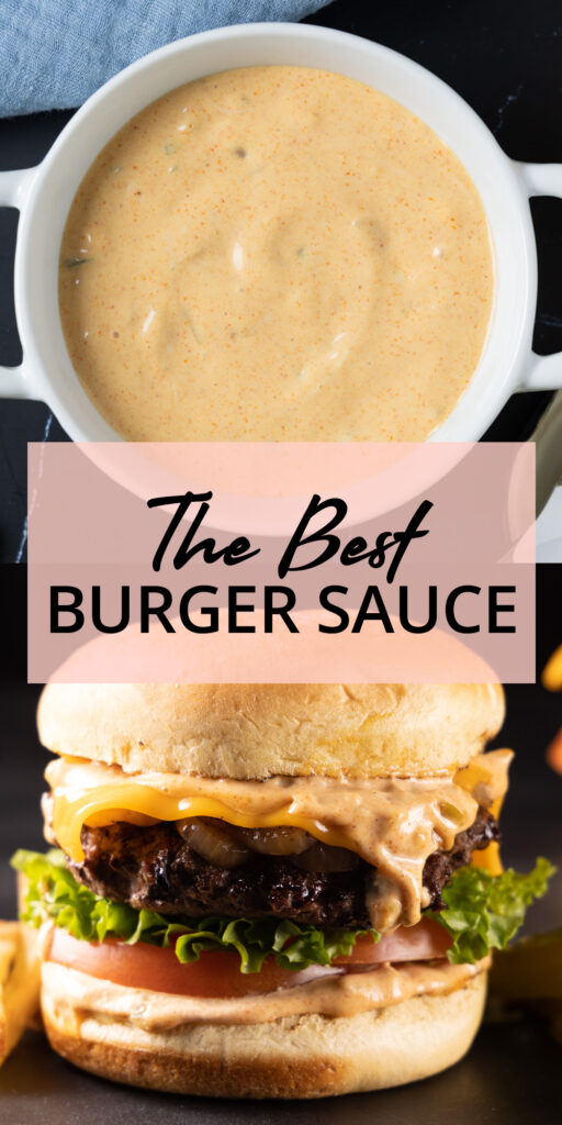 An image for Pinterest; A bowl of burger sauce and a cheese burger.